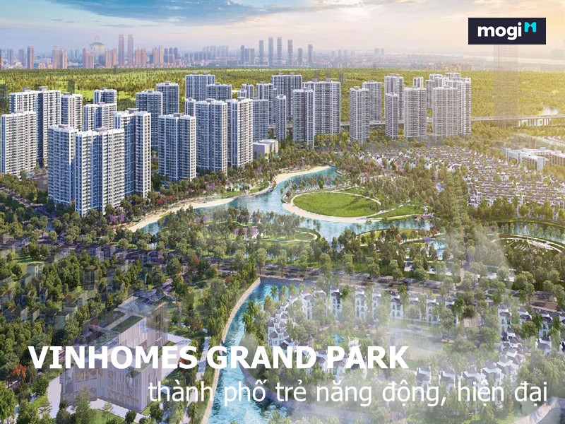 Top 05 khu đô thị đẹp, quy hoạch tốt nhất tại Sài Gòn 3 Khu đô thị mới Vinhomes Grand Park