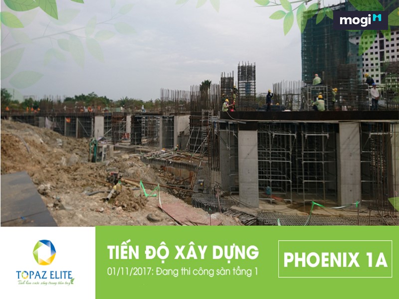 Topaz Elite Quận 8 - Tiến độ xây dựng và thông tin quan trọng 5 Tiến độ Topaz Phoenix 1A ngày 1/11/2017