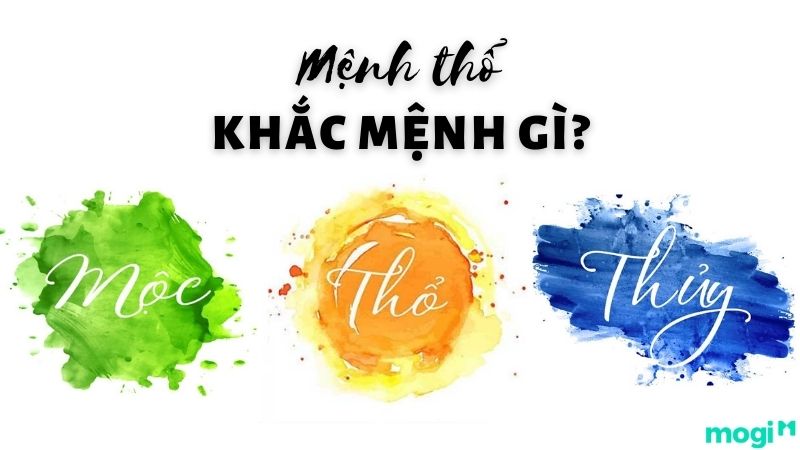 Mệnh Thổ khắc mệnh gì?