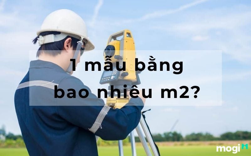 Cách tính 1 mẫu bằng bao nhiêu sào, m2