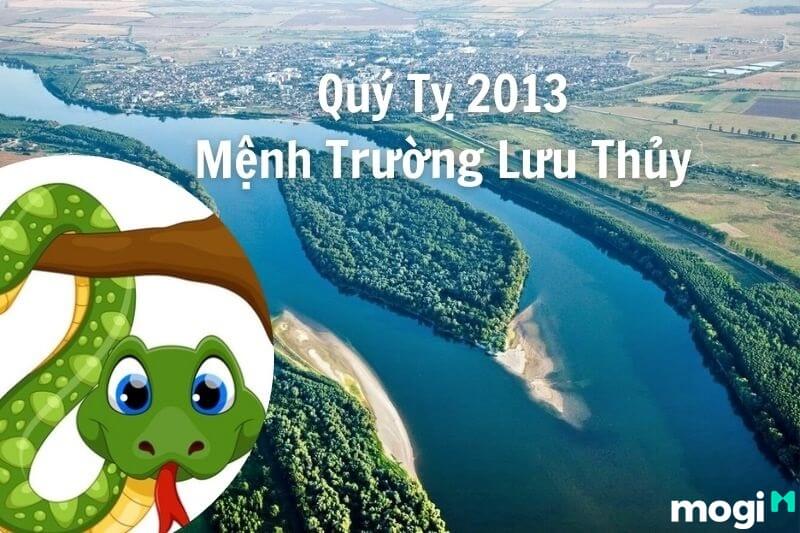 Quý Tỵ 2013 mệnh gì? Câu trả lời đó là: Người sinh năm 2013 thuộc mệnh Thủy
