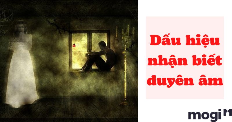Cách nhận biết duyên âm