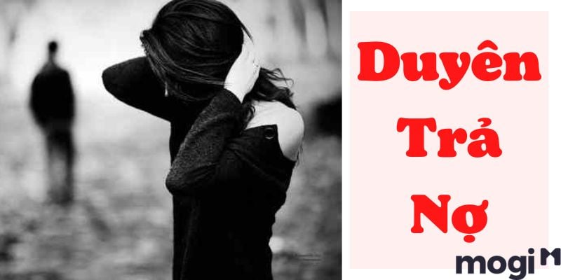 Duyên trả nợ