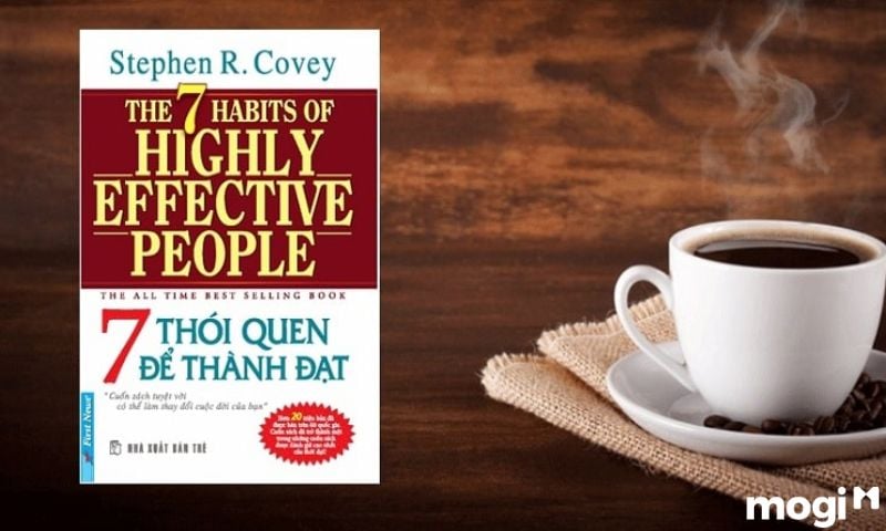 7 Thói Quen Để Thành Đạt là một trong những quyển sách nên đọc để thành công