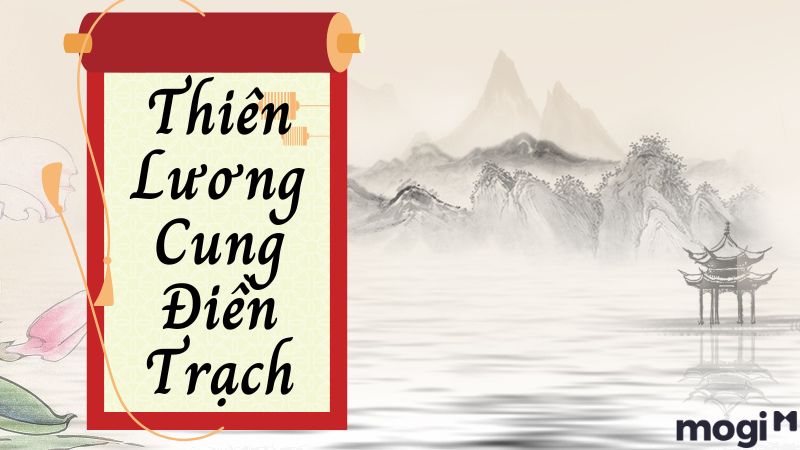 Ý nghĩa Thiên Lương tọa tại Điền Trạch
