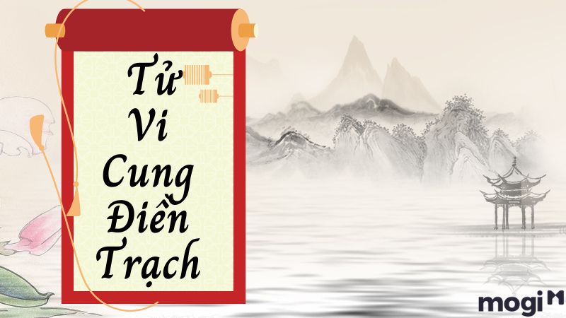 Ý nghĩa Tử Vi tọa tại Điền Trạch