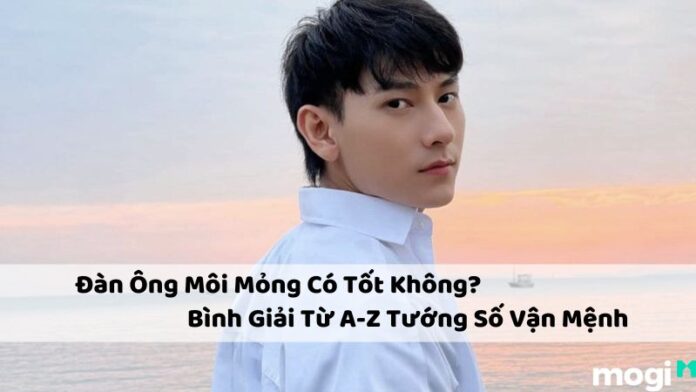 đàn ông môi mỏng