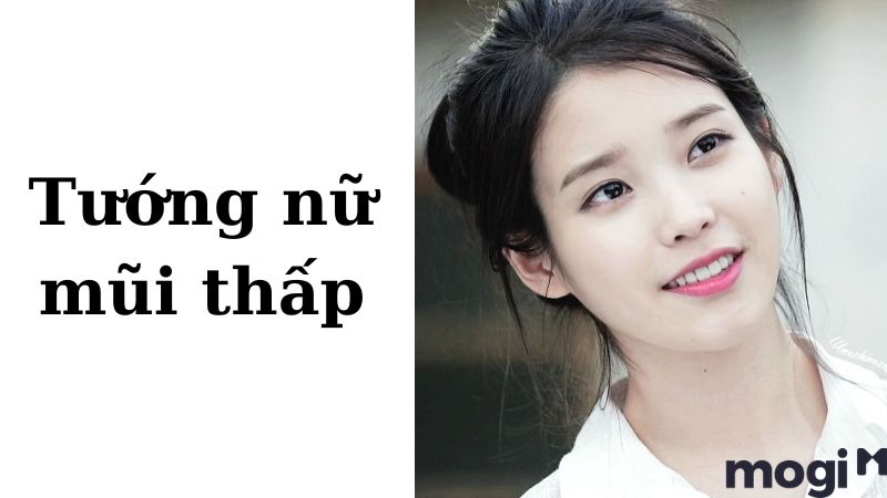 Tướng nữ mũi thấp