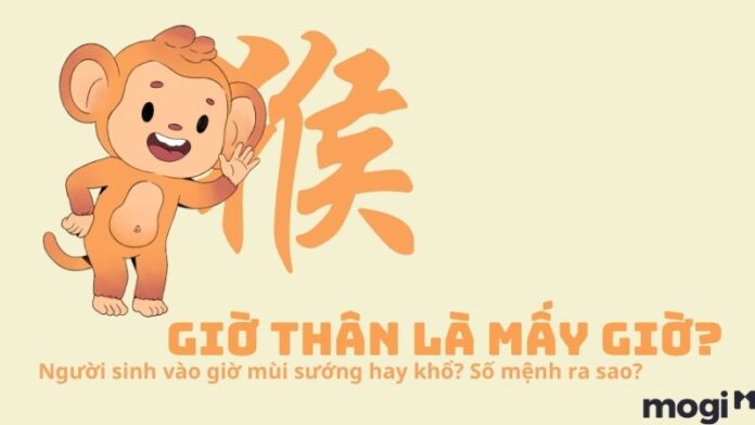 Giờ thân là mấy giờ