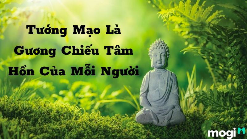 Tâm Sinh Tướng Là Gì? Có Thật Hay Không? 7+ Cách Đổi Tướng Cải Vận 2 Tâm sinh tướng