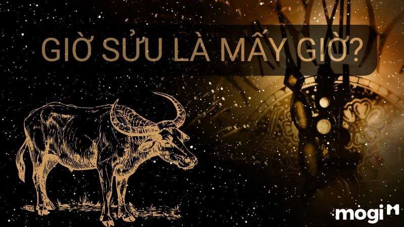 Giờ Sửu Là Mấy Giờ? Số Mệnh Sướng Hay Khổ Của Người Sinh Giờ Sửu 1 Giờ Sửu là mấy giờ?