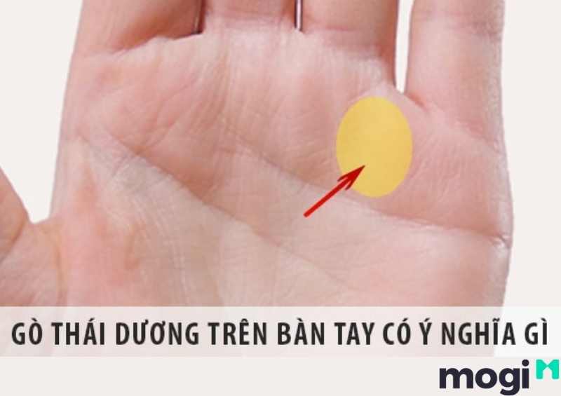 Gò Thái dương trên bàn tay mang ý nghĩa gì?