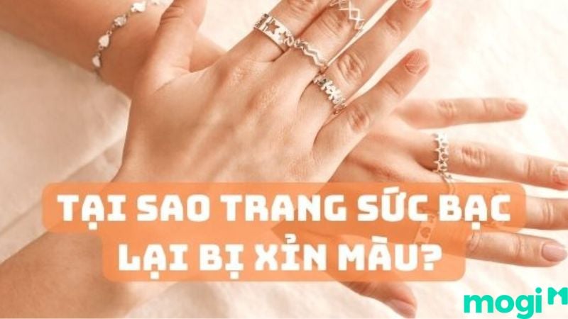 Cách làm sáng bạc và nguyên nhân trang sức xỉn màu