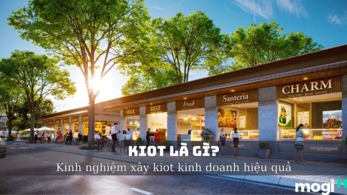 Kiot là gì?