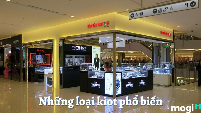 Kiot là gì? Những loại kiot phổ biến