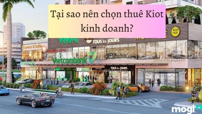 Kiot là gì? Lý do nên thuê kiot