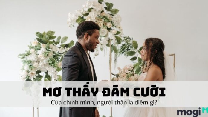 Mơ thấy đám cưới