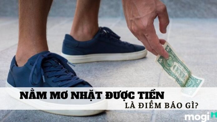 Nằm mơ nhặt được tiền
