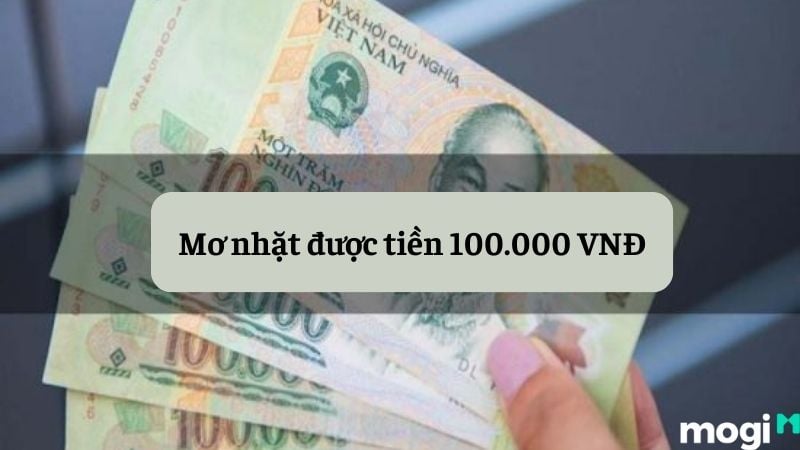 Nằm mơ nhặt được tiền