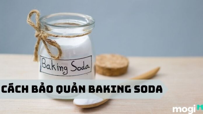 cách bảo quản baking soda