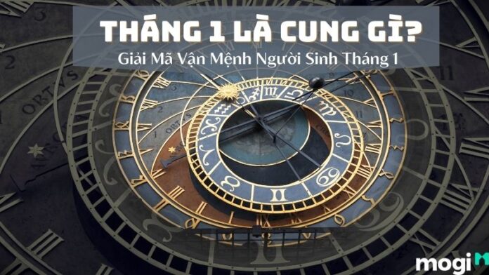 Tháng 1 cung gì