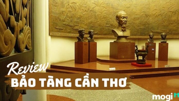 Bảo tàng cần thơ
