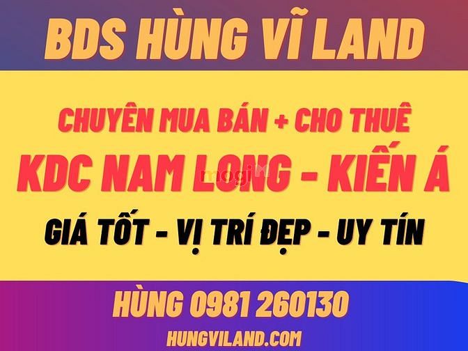 Hình ảnh BDS Hùng Vĩ Land chào bán nền 140m2 (7*20m) KDC Nam Long chỉ 85 trm2