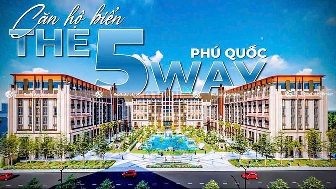 Hình ảnh 🔥🔥🔥[Phú Quốc]Căn Hộ The 5Way Người Trẻ Có Nhà Người Già Có Sức Khoẻ