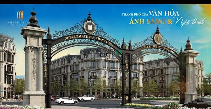 Hình ảnh Noble Palace: Biểu tượng thượng lưu mới tại cửa ngõ Tây Bắc Thủ đô