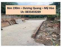 Hình ảnh Bán gấp 190m đất Dương Quang,  Thị Xã Mỹ Hào giá siêu rẻ, đường to,