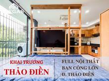 Hình ảnh Khai Trương Căn Hộ BAN CÔNG CỰC ĐẸP Full NT Gần Đường THẢO ĐIỀN, Q2
