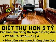 Hình ảnh NHÀ Ở BÁN TIẾC ĐỨT RUỘT!Cần bán nhà Đống Đa sân vườn 69m MT 6m 5 tỷ 4
