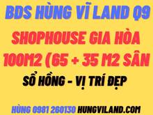 Hình ảnh BDS Hùng Vĩ Land [NC]  Shophouse 100m2 view Hồ Bơi Gia Hòa 4.6 tỷ 8/11