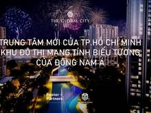 Hình ảnh The Global City - Thủ Đức - Tầm nhìn kiến tạo một Downtown mới