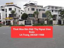 Hình ảnh Chính chủ cần cho thuê biệt thự Ngoại Giao Đoàn, bắc từ liêm. Lô góc