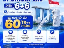 Hình ảnh Đi Singapore diện 6 + 6 - Cơ hội mới dành cho bạn