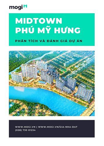 Phân tích dự án Midtown Phú Mỹ Hưng