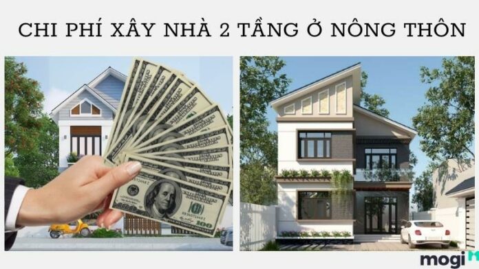 Chi phí xây nhà 2 tầng ở nông thôn