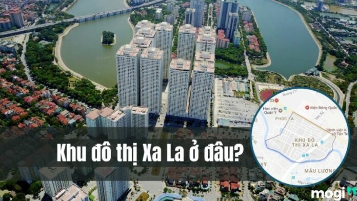 Khu đô thị Xa La ở đâu?