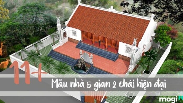 Nhà 5 gian 2 chái hiện đại