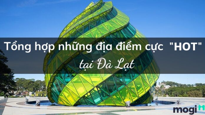 Tổng hợp địa điểm du lịch Đà Lạt