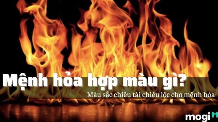 mệnh hỏa hợp màu gì